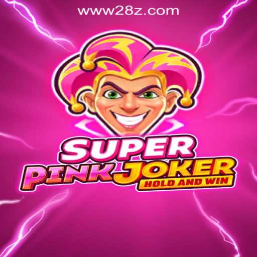 Discover the Thrilling World of SuperPinkJoker: The Top Online Slot Game at 28z.com Oficial Slots Brasil #1